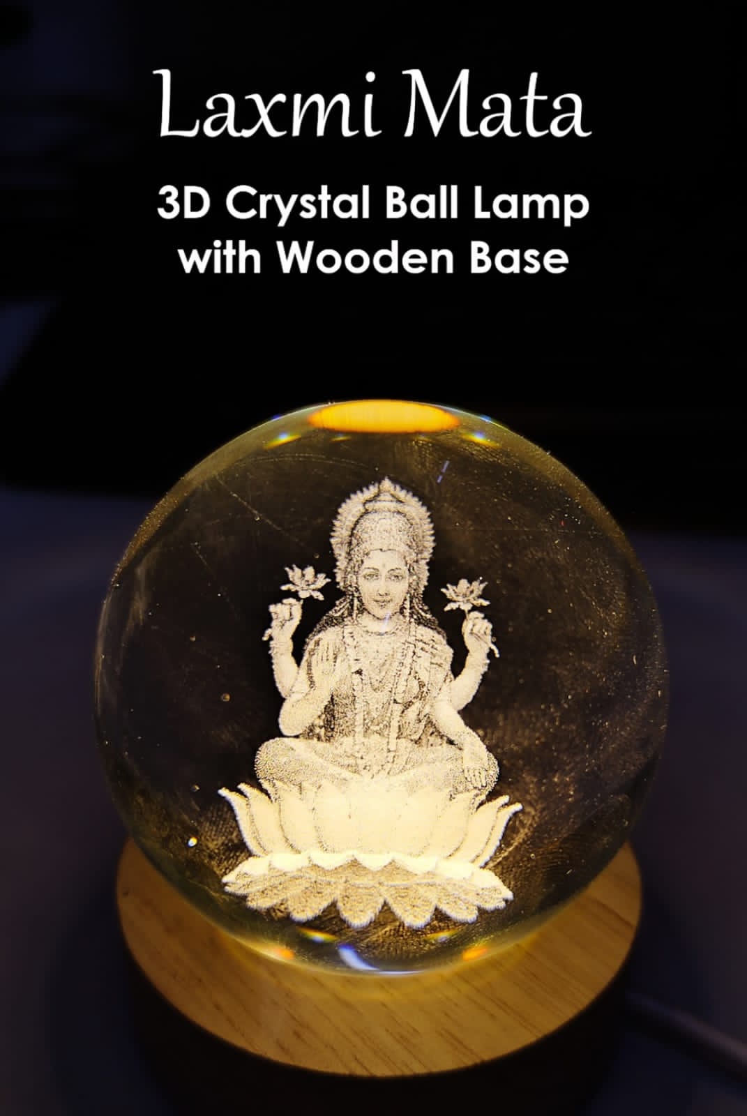 LAXMI JI 3D CRYSTAL BALL ??
